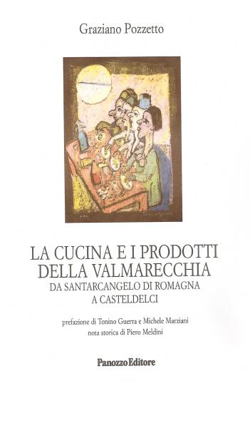 Cuisine and products of the Valmarecchia